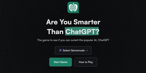 Are You Smarter Than ChatGPT